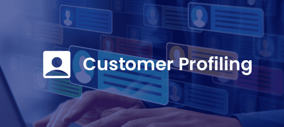 customer profiling